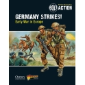 Germany Strikes!: Early War in Europe - Bolt Action Theatre Book