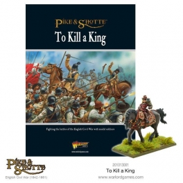 To Kill A King - English Civil War Supplement